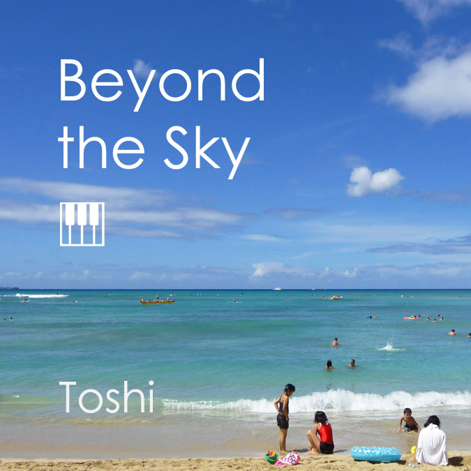 Beyond The Sky by Toshi