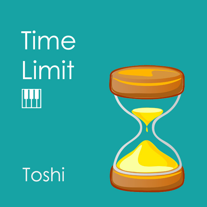Time Limit by Toshi